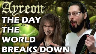 AYREON The Day The World Breaks Down First Time Hearing Guitarist Analyses [upl. by Engapmahc112]