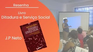 1a semana de Leitura do Livro Ditadura e Serviço Social [upl. by Cortney]