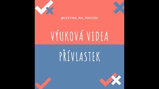 Čeština na pohodu PŘÍVLASTEK [upl. by Alister]