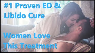 1 Best ED Treatment 2023 Erectile Dysfunction Libido [upl. by Karon]