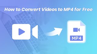 How to Convert Video to MP4 [upl. by Atilef]