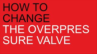 Anita PL042 How to change the overpressure valve [upl. by Atinehs]