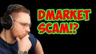 THE FULL DMARKET SCAM  ohnePixel Reacts [upl. by Eadmund793]