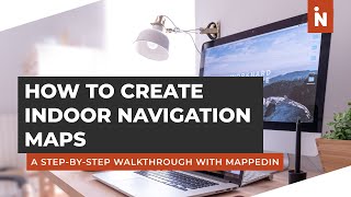 How to Create Indoor Maps  Mappedin [upl. by Merrill917]