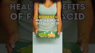 Folic Acid Benefits for Women amp Men folicacid healthbenefits nutrition facts [upl. by Rentsch81]