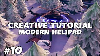 Fortnite Creative Tutorial 10  Modern Helipad Fortnite Battle Royale [upl. by Occer]