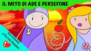 Il Mito di Ade E Persefone  Miti e Leggende  AudioStorie  StoriellandoampPortaleBambini [upl. by Ruthy]