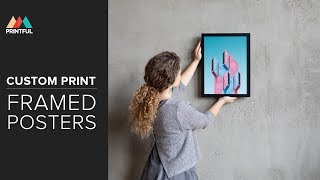 Custom Print Framed Posters Printful [upl. by Link]