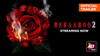 Bekaaboo Season 2  Trailer 2  Starring Subha Rajput  Streaming Now  ALTBalaji [upl. by Engle450]