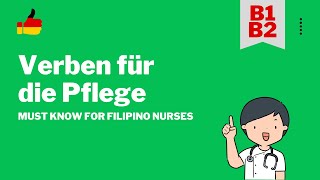 Important Verbs für die Pflege  Nurses Learn German [upl. by Imailiv171]