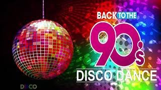 The Best Disco of The 90s  Dance 90s Music Disco [upl. by Ilke]