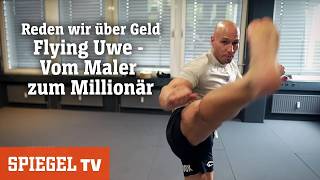 Vom Maler zum Millionär »Wie schafft man das Flying Uwe« – Reden wir über Geld  SPIEGEL TV [upl. by Ailet]