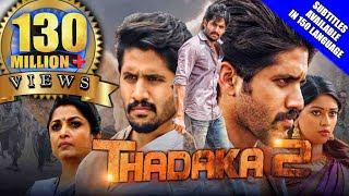 Thadaka 2 Shailaja Reddy Alludu 2019 New Released Hindi Dubbed Full Movie  Naga Chaitanya [upl. by Jacobah]