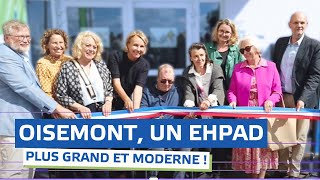 Un EHPAD plus grand et plus moderne pour Oisemont [upl. by Brookner937]