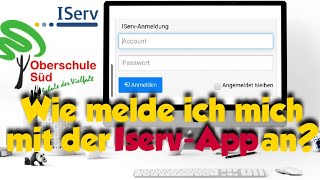 Wie man sich mit der IservApp anmelden kann  einfach erklärt [upl. by Alsi]