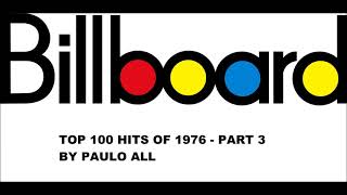 BILLBOARD  TOP 100 HITS OF 1976  PART 34 [upl. by Mickelson]