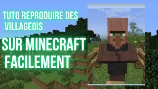 Tuto Comment Reproduire Les Villageois Sur Minecraft [upl. by Eintirb723]