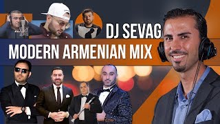 Modern Armenian Mix  DJ Sevag 2017  Armenian Dance Mix [upl. by Cornew]