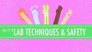 Lab Techniques amp Safety Crash Course Chemistry 21 [upl. by Ellemrac]