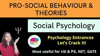 ProSocial Behaviour amp Theories  Social Psychology Psychology Entrances Mind Review [upl. by Bernete]