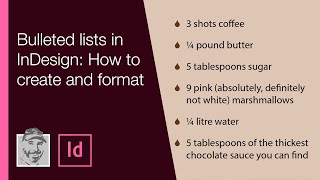 Bulleted lists in InDesign How to create and format [upl. by Murray254]