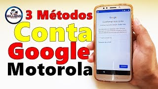 3 Métodos para Desbloquear Conta Google Motorola Dicas incríveis [upl. by Cohin]