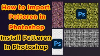 How to Import Pattern in Photoshop  How to Install Pattern in photoshop  Photoshop Pattern 2021 [upl. by Allbee526]