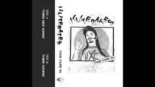 Illiterates  Tour Tape 24 [upl. by Acenahs]