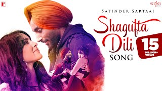 Shagufta Dili Song  Satinder Sartaaj  Sufi Love Song  shaguftadili satindersartaaj sufisong [upl. by Haduhey]