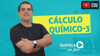 Cálculos Químicos  BÁSICO  13 aulas [upl. by Ayekan]