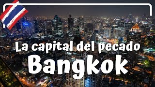 ASÍ ES BANGKOK DE NOCHE La capital del PECADO  Tailandia 18 Luisito viajero [upl. by Gherardo]