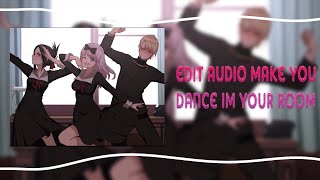 35 popular edit audios make you dance in your room 🎵🎵 [upl. by Prichard]