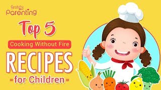 5 Easy ToDo No Fire Recipes to Cook With Children [upl. by Adnowat]