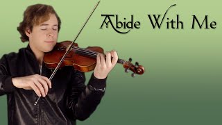 Abide With Me  Jonathan Violin Hymns [upl. by Adams693]