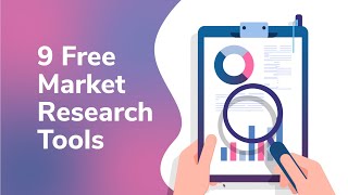 9 Free Market Research Tools you should be using Right Now [upl. by Jervis]