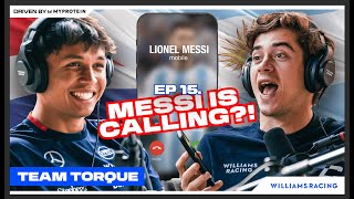 LIONEL MESSI LEFT HIS NUMBER  Team Torque Ep15  Alex Albon amp Franco Colapinto  Williams Racing [upl. by Arema]