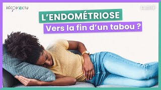 Lendométriose vers la fin dun tabou  D2codActu  Lumni [upl. by Odlabso]