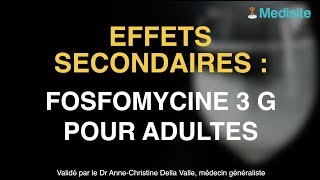 Fosfomycine 3 g pour adultes  prenez garde aux effets secondaires [upl. by Aihsia]