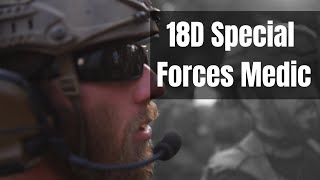 18D Special Forces Medic  Former Green Beret [upl. by Smith]