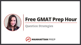 Free GMAT Prep Hour Reading Comprehension Question Strategies [upl. by Longawa]