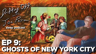 Drifting Off with Joe Pera  Ep 9 Ghosts of New York City ft Ana Fabrega amp Tom Delgado [upl. by Anaila]