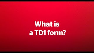 What is a Canadian TD1 form [upl. by Frasier417]