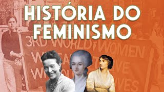 História do Feminismo [upl. by Aryan655]