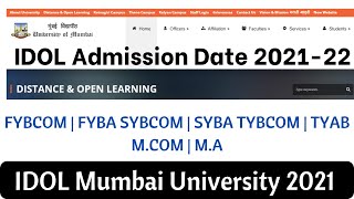 IDOL Online Admission 202122 dates Extended  TYBCOM amp TYBA  MCOM  MA  IDOL Mumbai University [upl. by Aivan965]