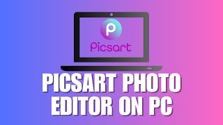 How You Can Use PicsArt Photo Editor On PC Even Easier to Edit Photos in PicsArt PC Version [upl. by Darrej]