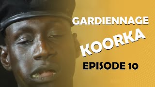 GARDiENNAGE KOORKA SAISON 2 EPISODE 10 [upl. by Annav]