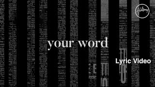 Your Word Lyric Video  Hillsong Worship [upl. by Xanthus]