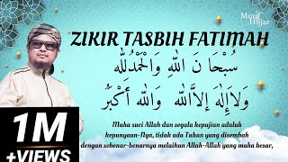 ZIKIR TASBIH FATIMAH 500 kali  Munif Hijjaz [upl. by Ax]