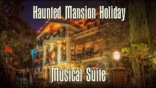 Haunted Mansion Holiday Full Musical Suite [upl. by Tdnaltroc]