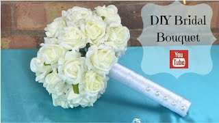 DIY Bridal Bouquet How to create your own bridal wedding flowers bouquet using foam flowers [upl. by Assirral560]